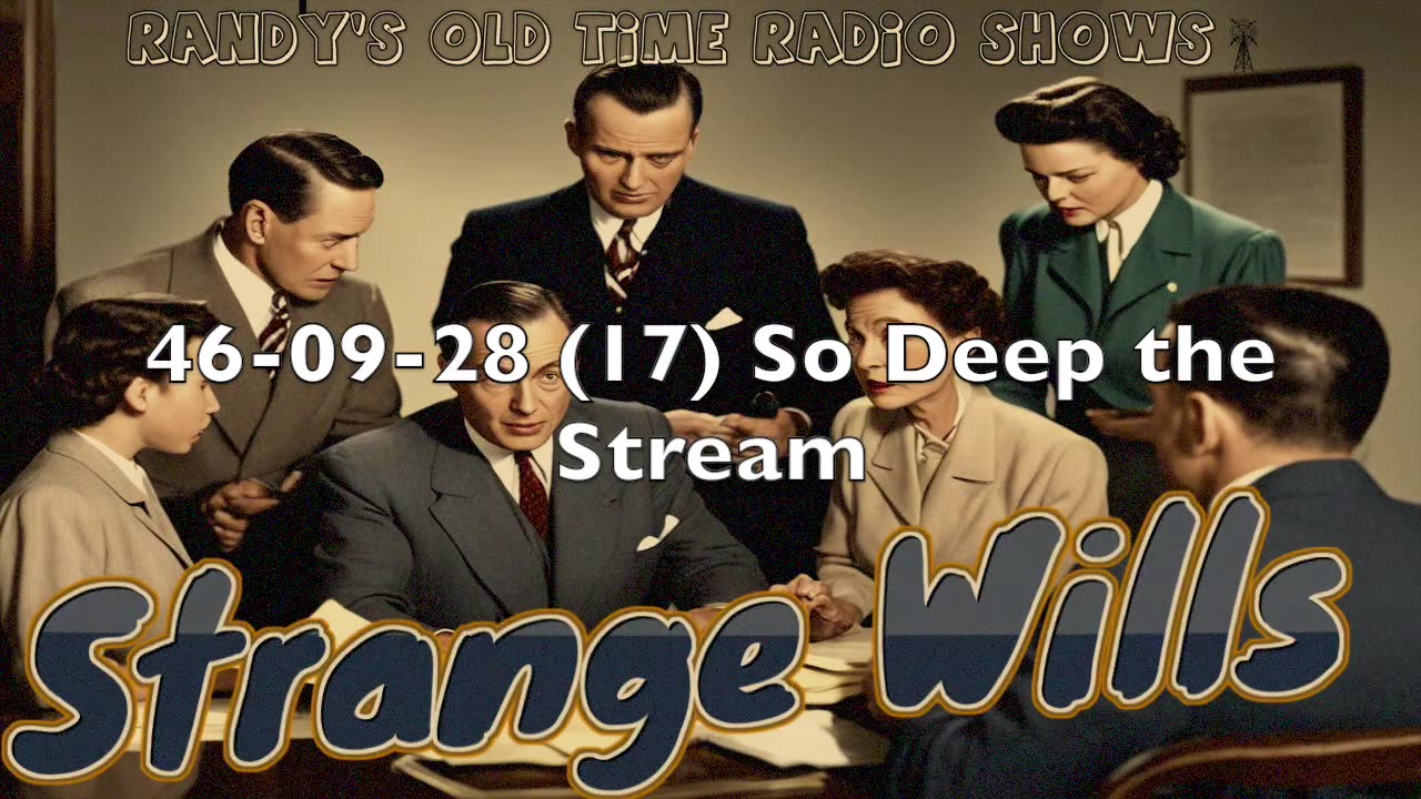 46-09-28 (17) So Deep the Stream