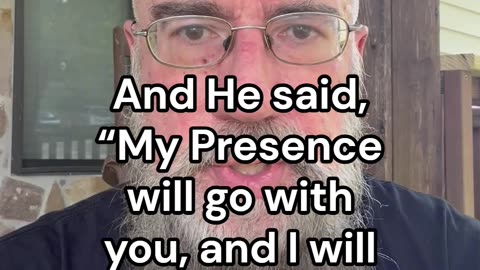Shabbat Shalom: Exodus 33.14