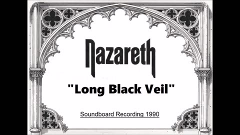 Nazareth - Long Black Veil (Live in Rio de Janeiro, Brazil 1990) Soundboard