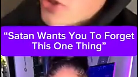 SATAN WANTS YOU TO FORGET THIS ONE THING - SELF CONTROL 👊