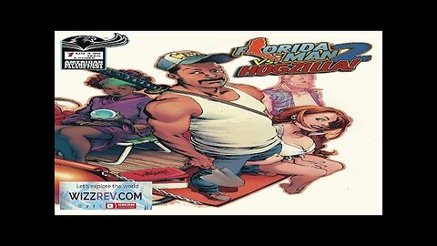 Florida Man Vs. Hogzilla #1 (Cover A Weldon) Review