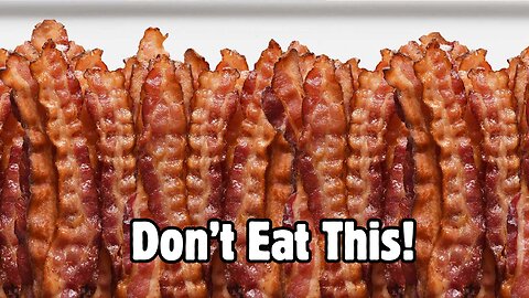 Bacon is Bad?