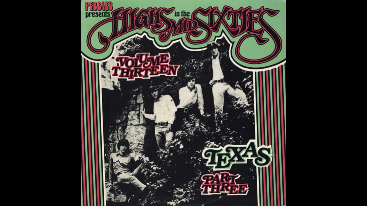 Various - Highs in the Mid-Sixties Vol 13 Texas Part 3 (1984) [Full Album]