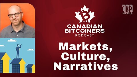 Phil Bak on Markets, Culture and Narratives | The CBP (Bitcoin Podcast)