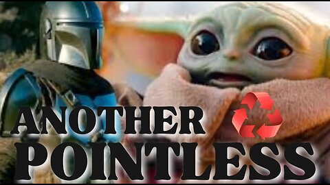 The Mandalorian and Grogu Movie Is Pointless
