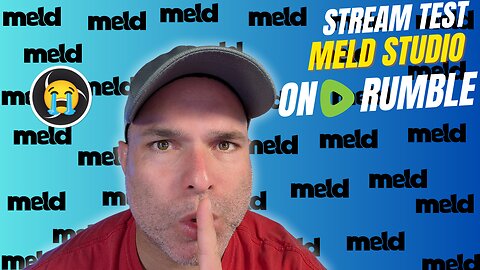 Test Stream With Meld Studio