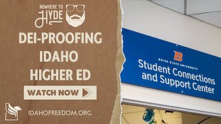 Nowhere To Hyde -- DEI-Proofing Idaho Higher Ed