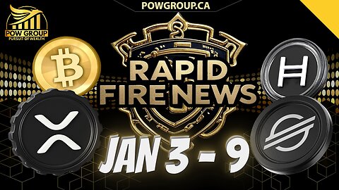 Crypto News Weekly Recap & Rapid Fire Updates (January 3 - 9, 2025)