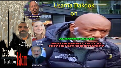 Usama Dakdok Responds to a Muslim Reverts Claims on Why He Left Christianity