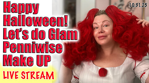 Happy Halloween! Live Glam Penniwise GRWM! Wannabe Beauty Guru