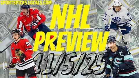 NHL Betting Preview - 11/5/25
