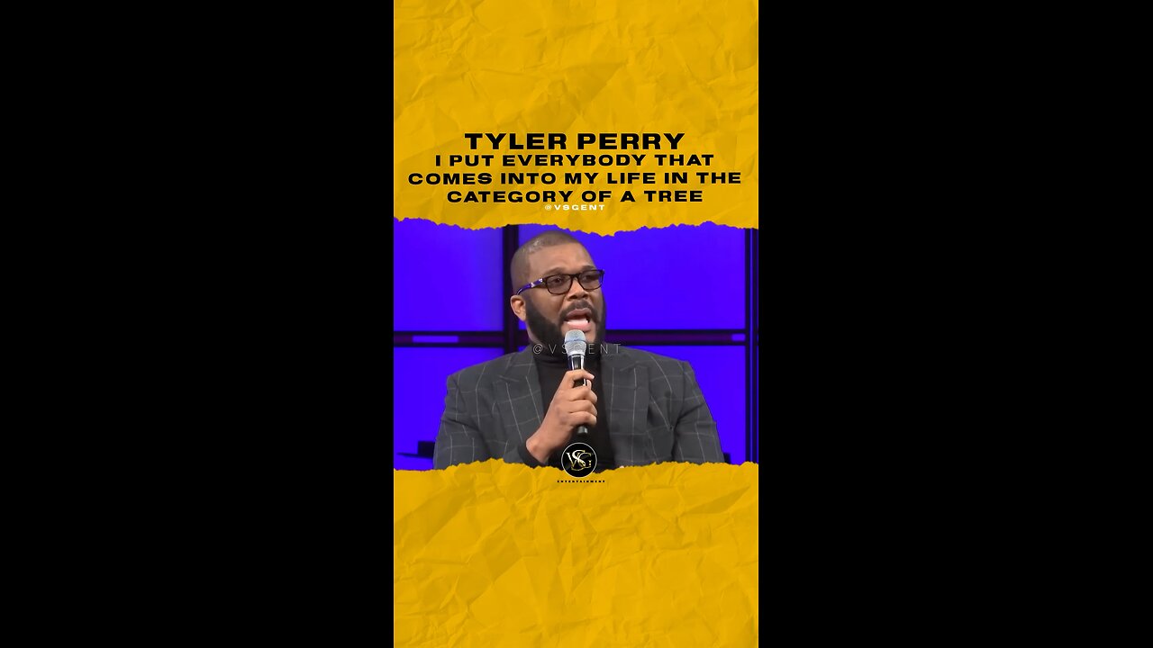 @tylerperry I put everybody that comes into my life in the category of a tree