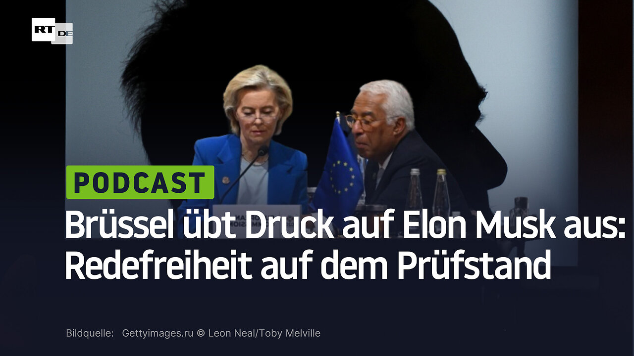 Brüssel übt Druck auf Elon Musk aus: Redefreiheit auf dem Prüfstand