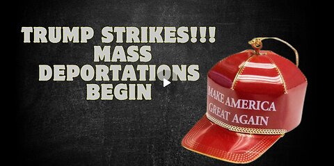 BREAKING: Trump Takes Action! Mass Deportations Begin... Are Mass Arrests Next???