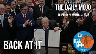 Ep: 111325 The Daily MoJo - Back At It