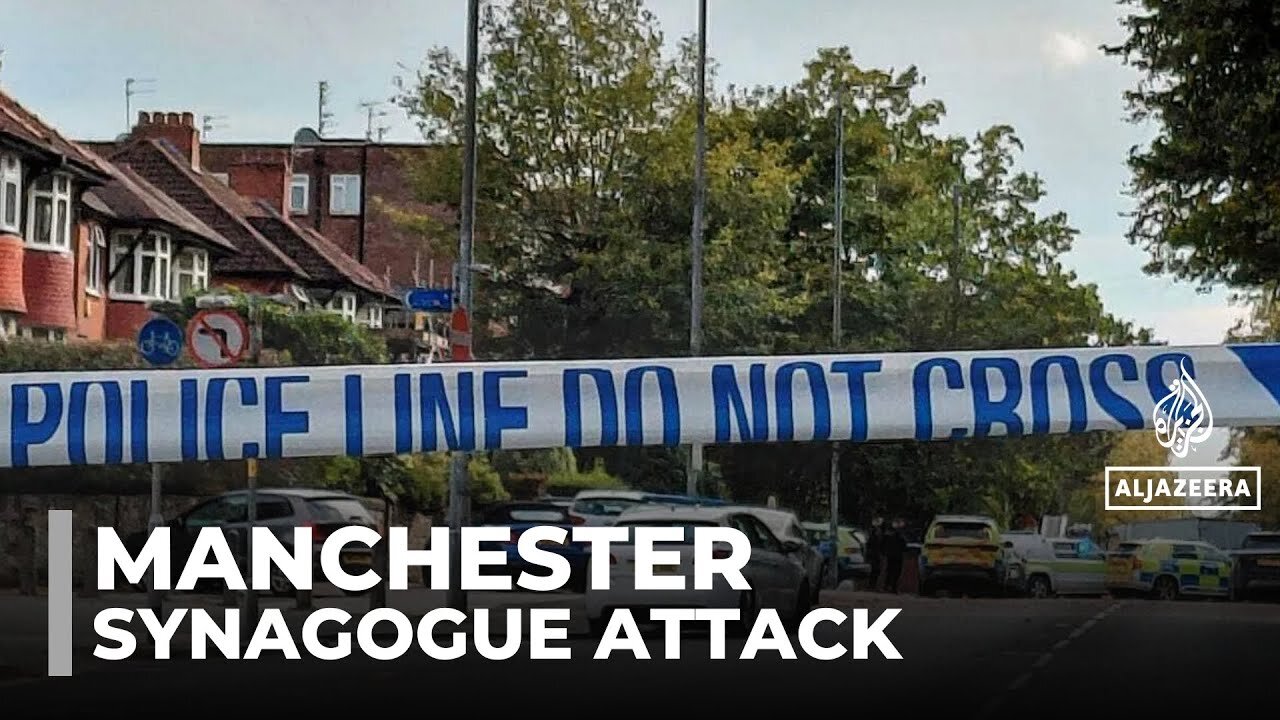Manchester attack: Police say two dead after assault near synagogue
