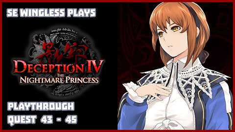 Deception IV: Nightmare Princess (PS3) Quest 43 - 45