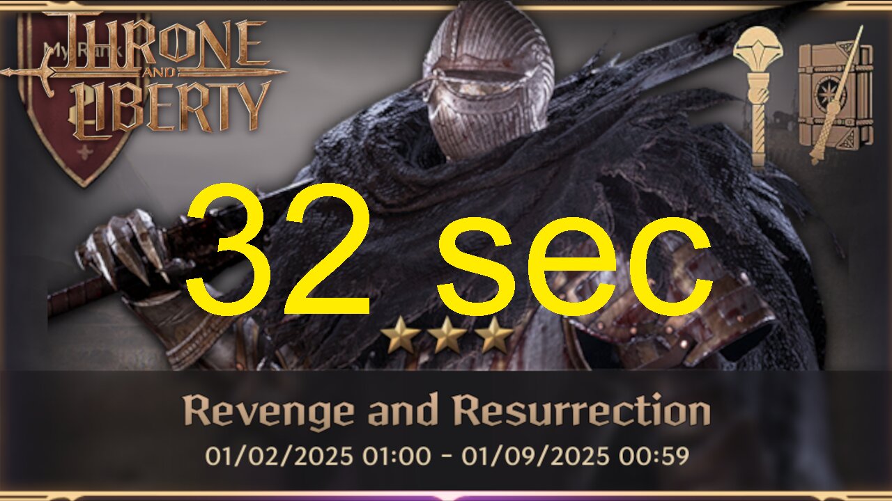 Revenge and Resurrection 32 sec (Wand + Staff) - Throne and Liberty