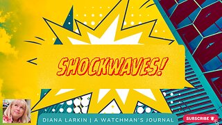 Prophecy: Shockwaves!