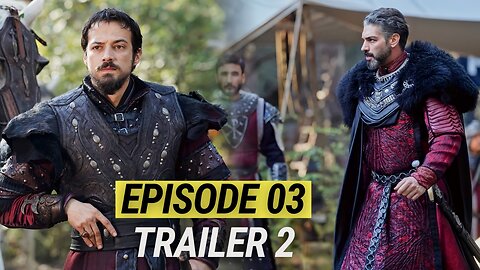 Kurulus Orhan Season 1 Episode 3 Trailer 2 Explain in Urdu