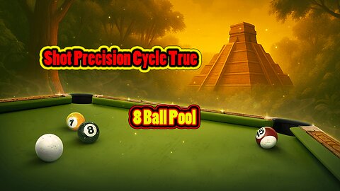 🎱 Shot Precision Cycle – True Run 8 Ball Pool