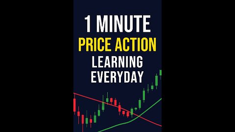 Master Price Action in 60 Seconds Everyday!