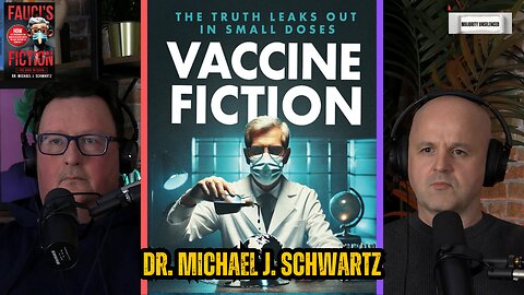 Vaccine Fiction - The Book You Need to Read