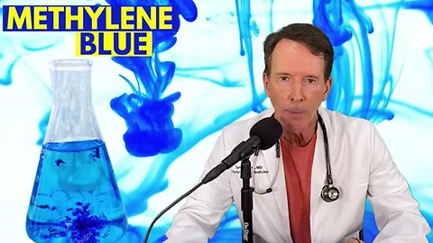 METHYLENE BLUE I Blue Dye Fights Covid, Bacteria, Anti-aging, Brain Health (7.26.22)
