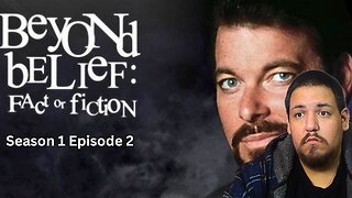 Beyond Belief | Season 1 Episode 2 | TV Show Reaction