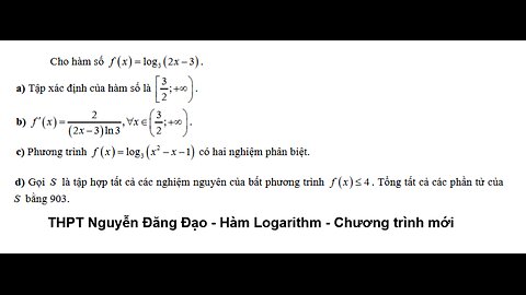 THPT Nguyễn Đăng Đạo: Cho hàm số f(x) = log 3 (2x-3) - Hàm Logarithmic