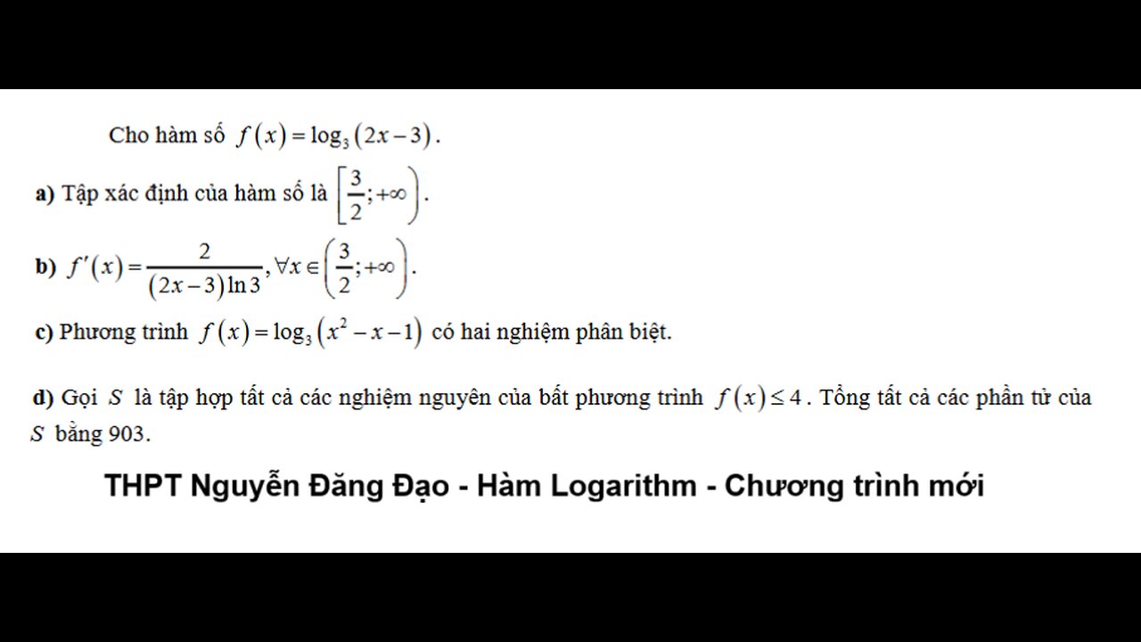 THPT Nguyễn Đăng Đạo: Cho hàm số f(x) = log 3 (2x-3) - Hàm Logarithmic