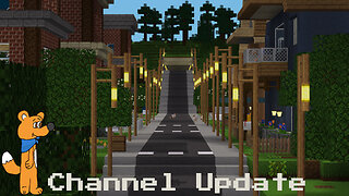Channel Update 8