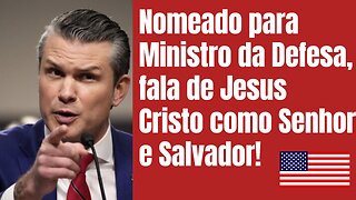 Nomeação de Trump para Ministério da Defesa fala de Jesus como Senhor e Salvador