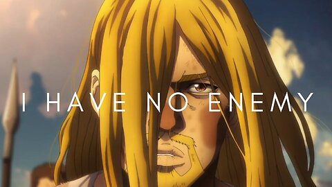 I HAVE NO ENEMY | THORFINN SPEECH | ENGLISH BEST SPEECH | VINLAND SAGA