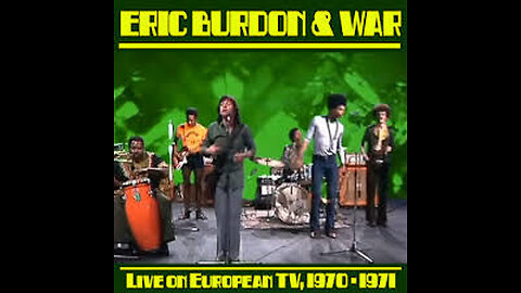 Eric Burdon & War - Spirit Love Is All Around Mystery Train (Live, 1971)