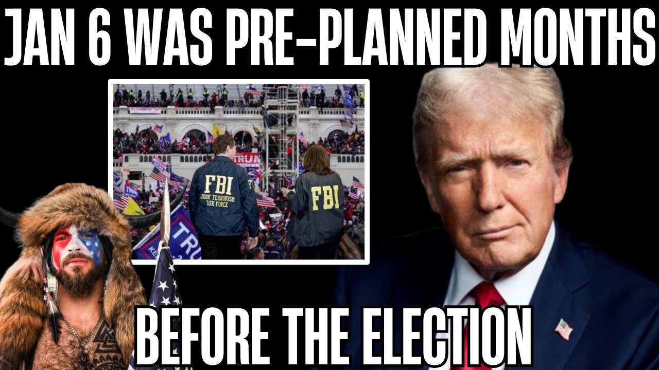 FBI Memos Change Everything: January 6 Was Game Plan Months in Advance