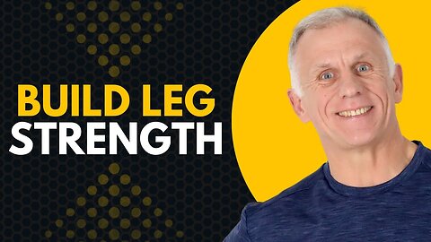 6 Easy Ways to Increase Leg Strength