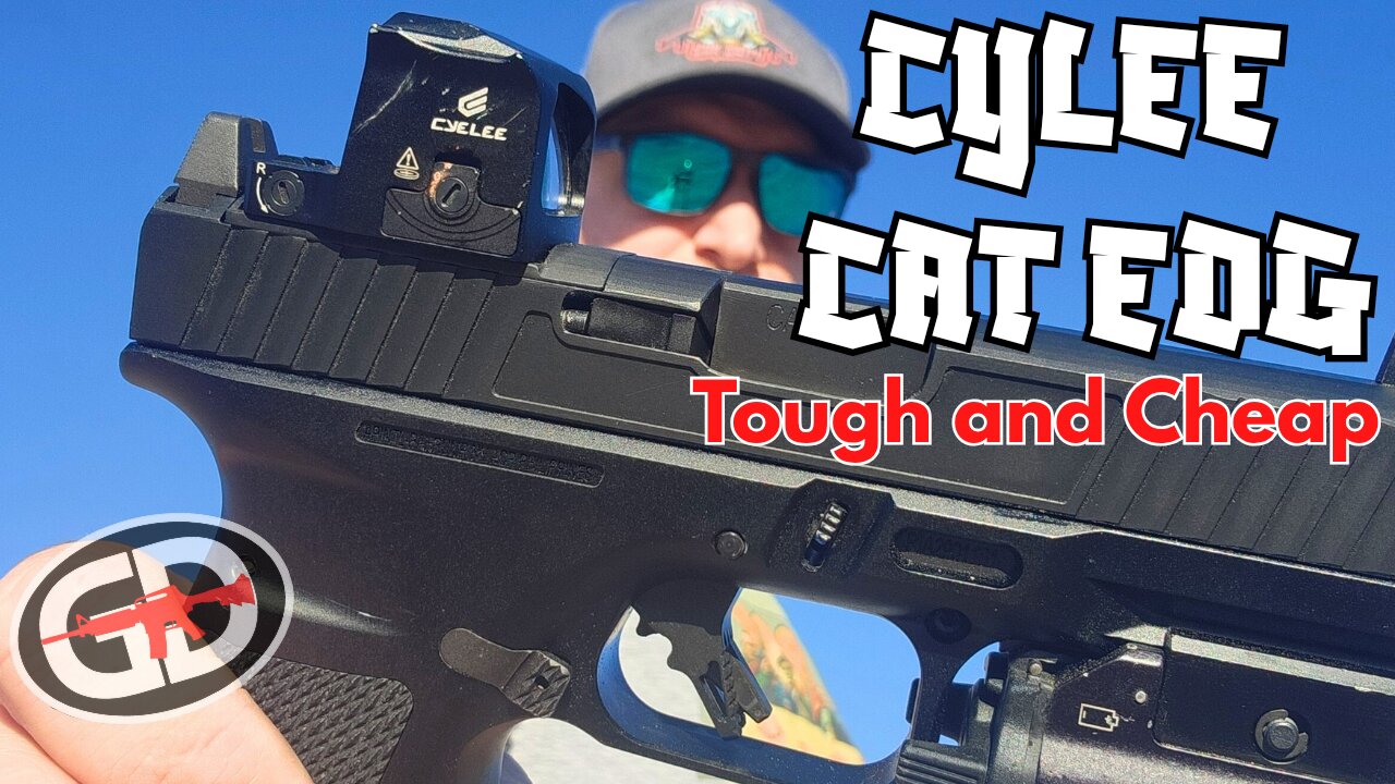 Cylee CAT EDG: This Optic is Tough!