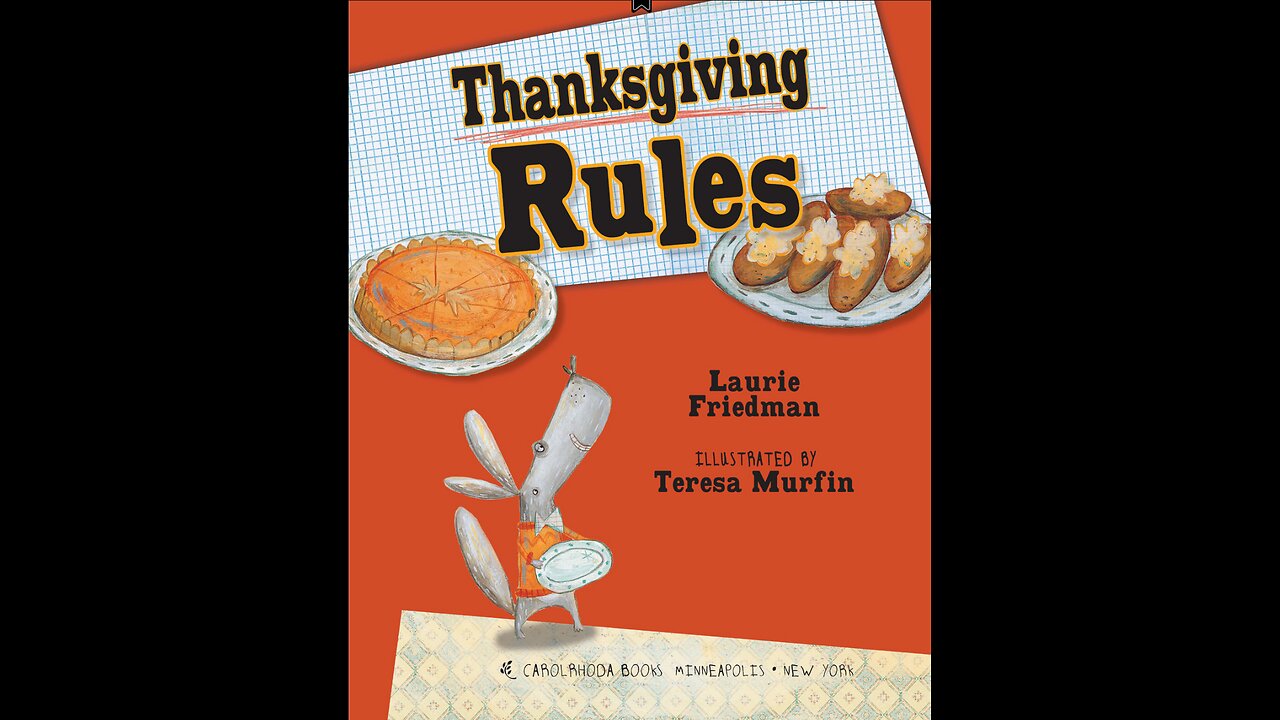 Thanksgiving Rules by Laurie Friedman - Read by Gramma