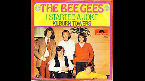 Bee Gees - I Started A Joke