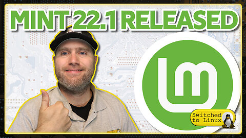 Linux Mint 22.1 RELEASED!
