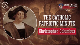 Christopher Columbus: Messenger of Catholicism and Discoverer of the Americas