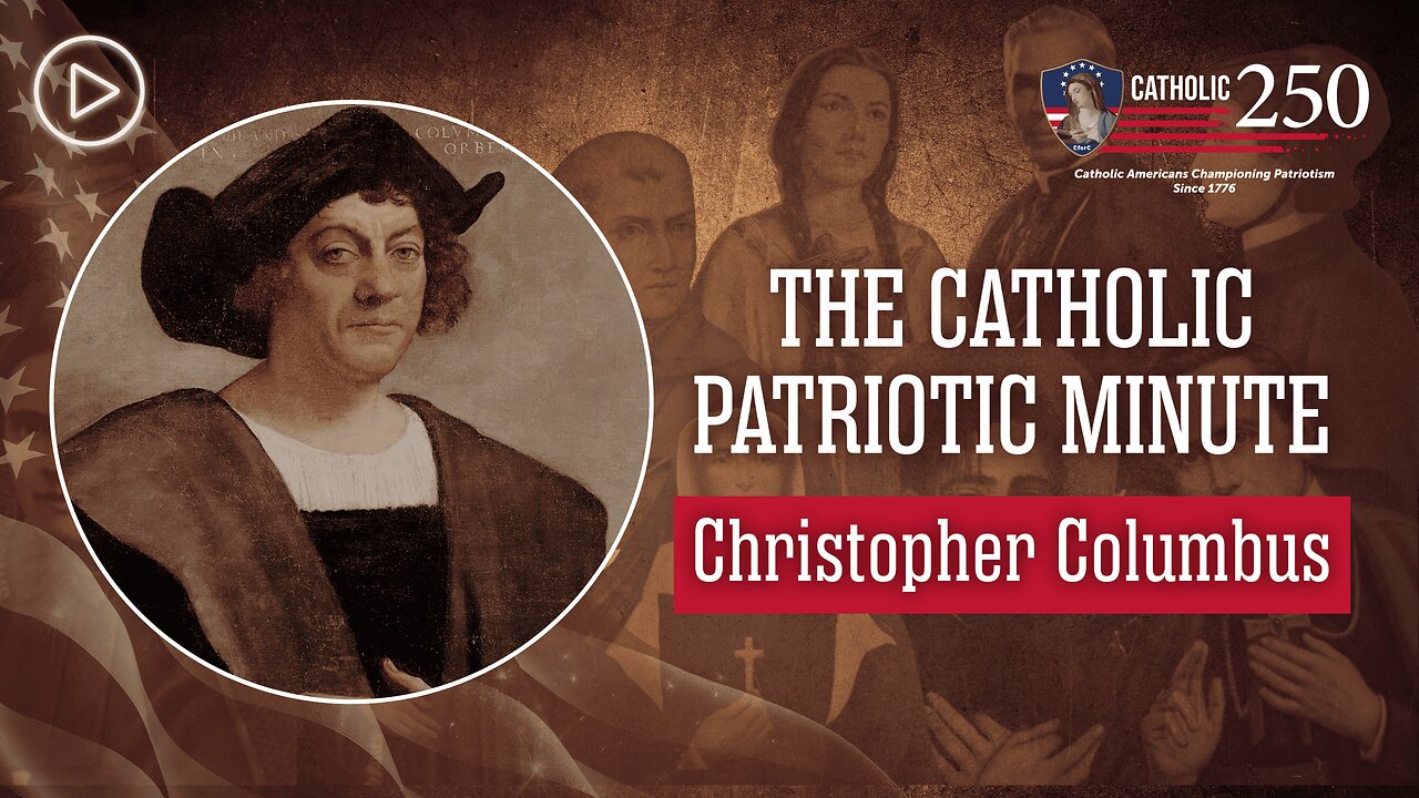 Christopher Columbus: Messenger of Catholicism and Discoverer of the Americas