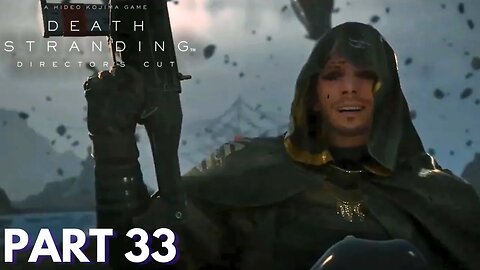 Death Stranding - Part 33 - Higgs Final fight