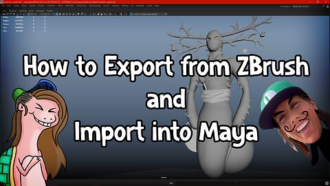 How to Export from ZBrush and Import into Maya