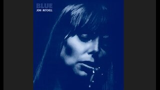 Joni Mitchell - Blue (1971) [Full Album]