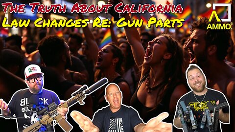 The Truth About California - Law Changes RE: Gun Parts Sales! Feart. Marine Gun Builder
