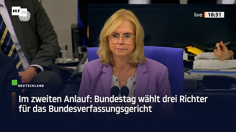 Im zweiten Anlauf: Bundestag wählt drei Richter für das Bundesverfassungsgericht