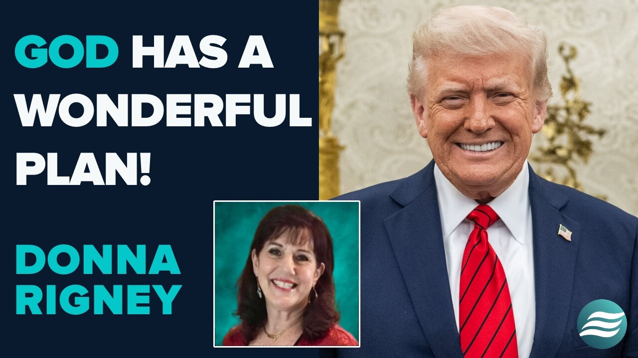 Donna Rigney: God Has A Wonderful Plan! | Sep 26 2025