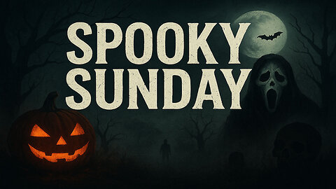 🎃👻 Spooky Sunday 💀🕯
